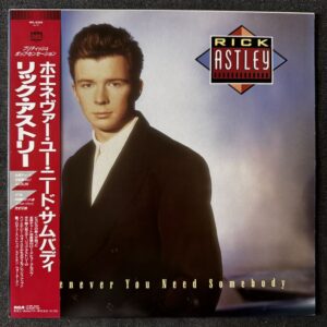 Rick Astley – Whenever You Need Somebody