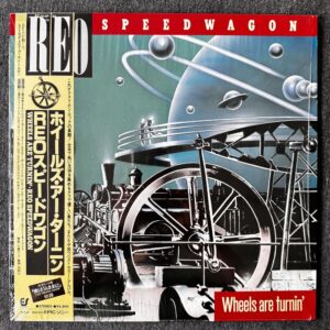 REO Speedwagon – Wheels Are Turnin'