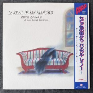 Pascal Raynaud -  Le Soleil De San Francisco